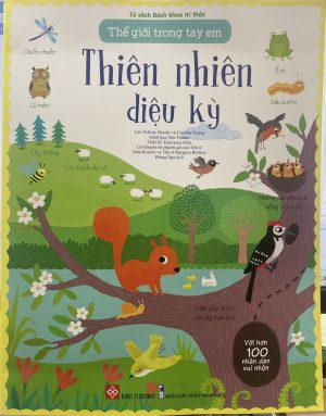 Thế Giới Trong Tay Em - Thiên Nhiên Diệu Kỳ