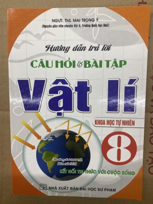 Hướng Dẫn Trả Lời Câu Hỏi & Bài Tập Vật Lí 8