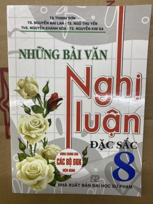 Những Bài Văn Nghị Luận Đặc Sắc 8