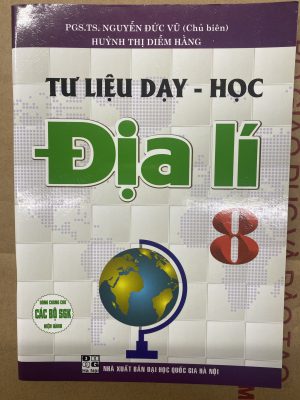 Tư Liệu dạy học - Địa Lí 8