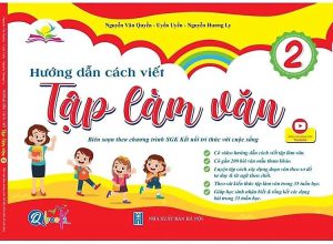 Hướng dẫn cách viết Tập làm văn lớp 2 KN